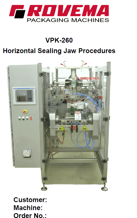 ROVEMA VPK 260 Horizontal Sealing Jaw Procedures